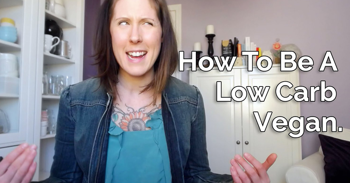 How To Be A Low Carb Vegan | Healthful Pursuit