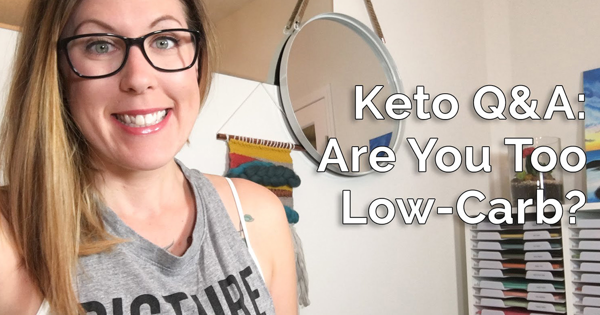 Are You Too Low Carb Healthful Pursuit are-you-too-low-carb-healthful-pursuit