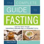 The Complete Guide to Fasting