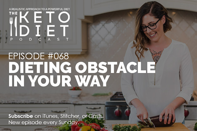 The Dieting Obstacle Standing in Your Way #healthfulpursuit #fatfueled #lowcarb #keto #ketogenic #lowcarbpaleo #theketodiet