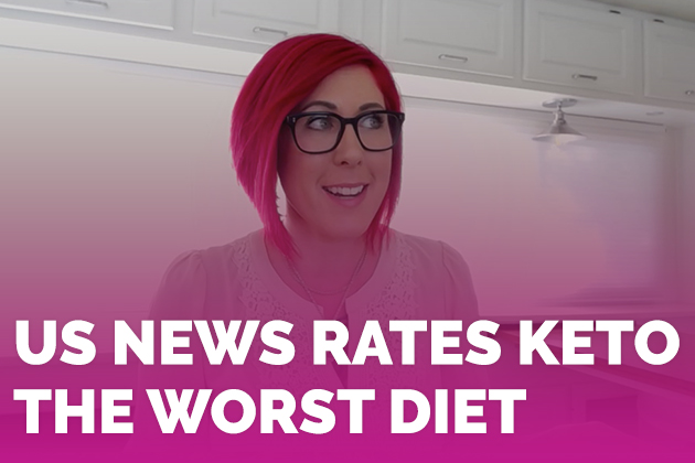 US News Rates Keto the Worst Diet #keto #lowcarb #highfat #theketodiet