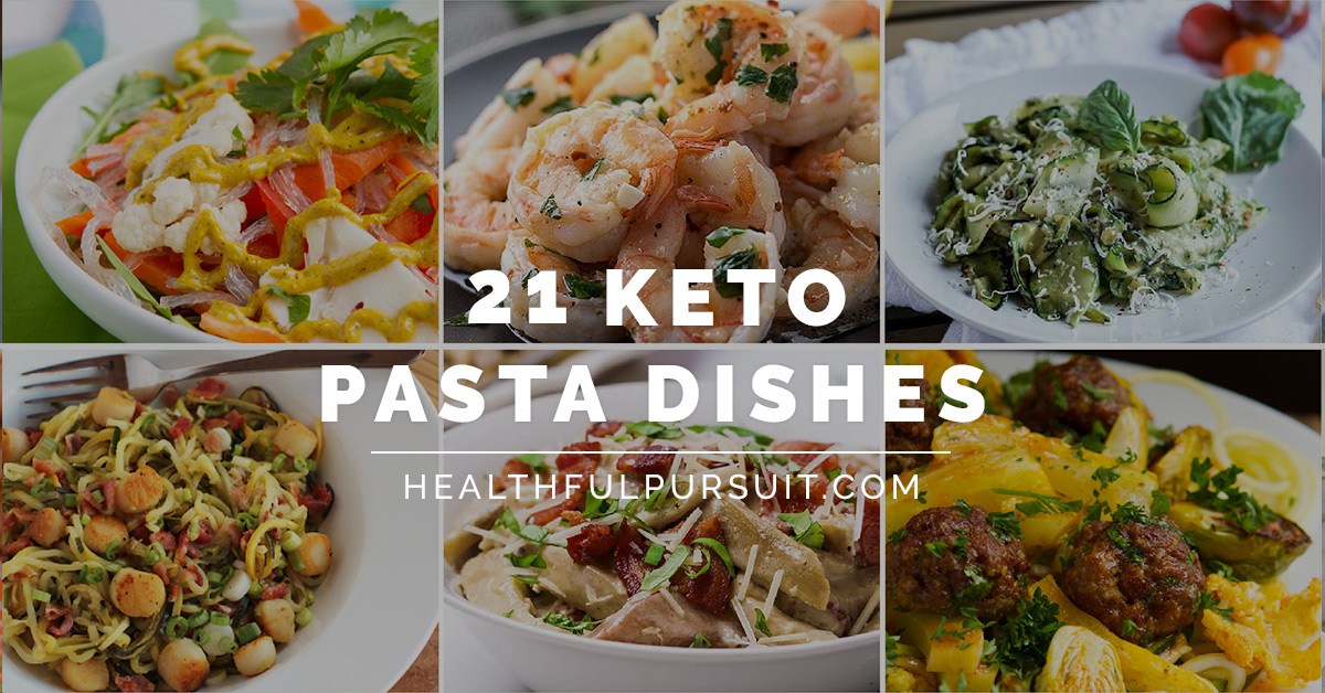 21 Keto Pasta Dishes Healthful Pursuit