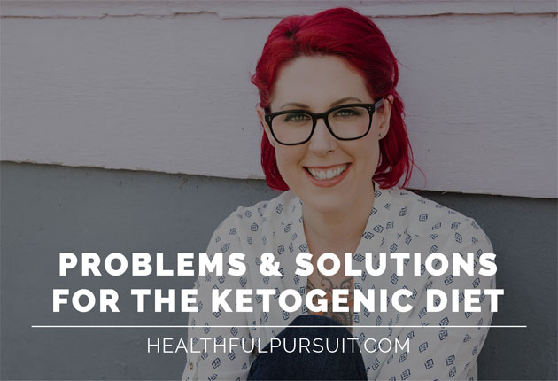 Ketogenic Diet Problems & Solutions for Women #ketohelp