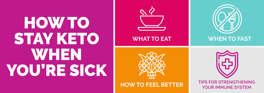 How to Stay Keto When You’re Sick