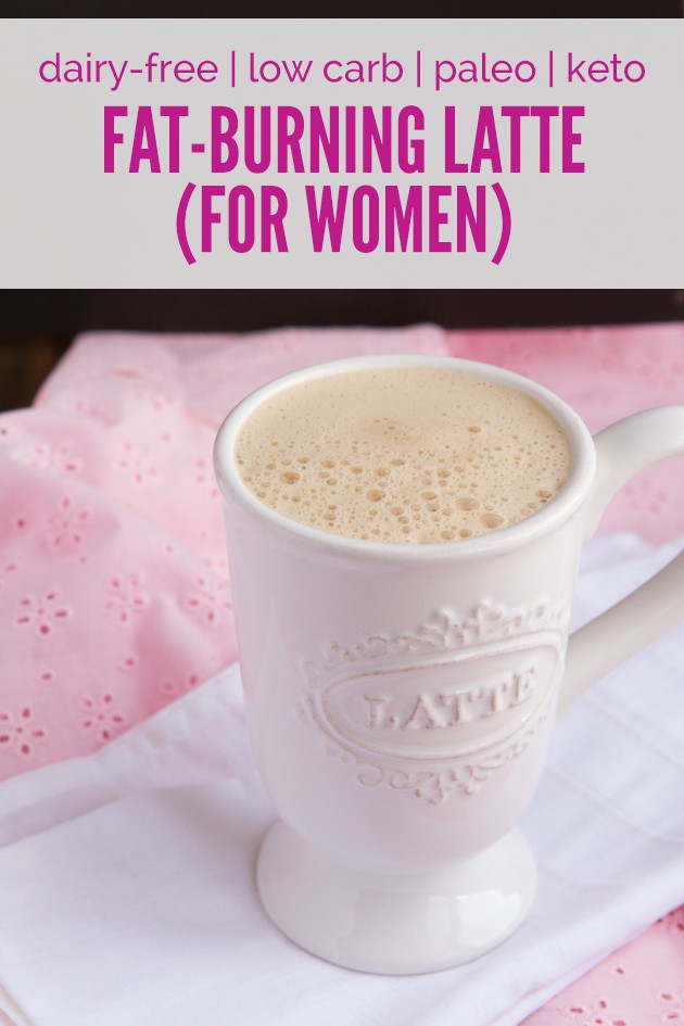 Fat-Burning Rocket Fuel Latte for Women #dairyfree #lowcarb #highfat #paleo #keto