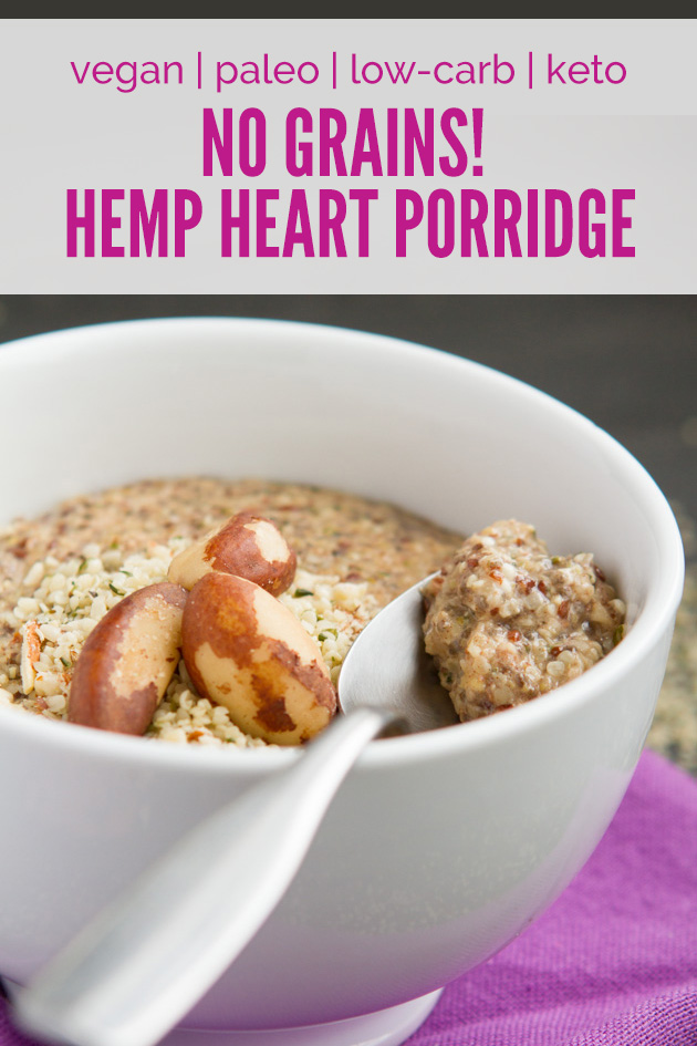 Grain-free Hemp Heart Porridge: Just Nuts + Seeds! #keto #lowcarb #paleo