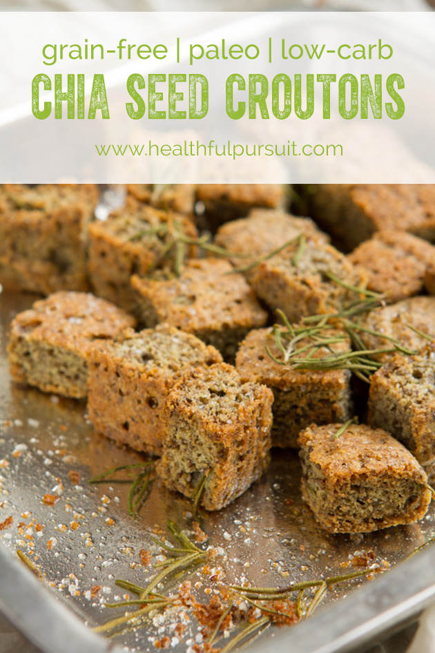 Low-Carb, Grain-free Chia Seed Croutons