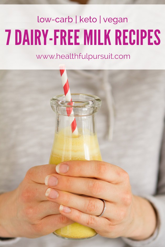 7 Dairy-free Milk Recipes #nutmilk #seedmilk #veganmilk #dairyfree #keto #lowcarb #sugarfree