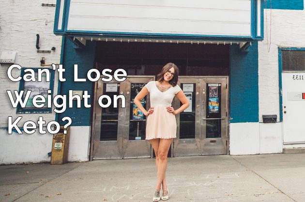 Can’t Lose Weight on Keto? #keto #lowcarb #highfat #lchf #ketohelp