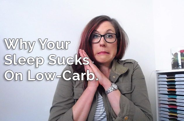 Why Your Sleep Sucks on Low-Carb #lowcarb #keto